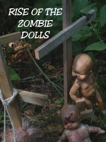 Rise of the Zombie Dolls Trailer