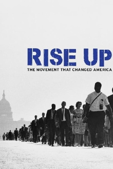 Rise Up: The Movement that Changed America Trailer