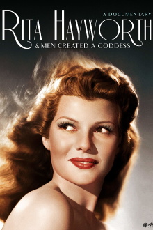 Rita Hayworth: And Men Created a Goddess Trailer