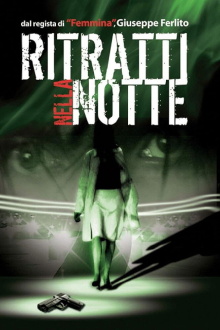 Ritratti nella notte Trailer
