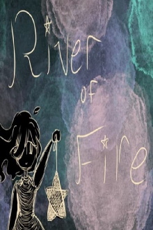 River of Fire Trailer