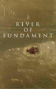 River of Fundament Trailer