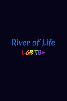 River of Life LGBTQ+ Trailer