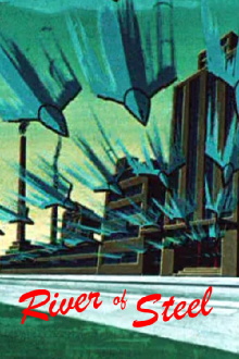 River of Steel Trailer