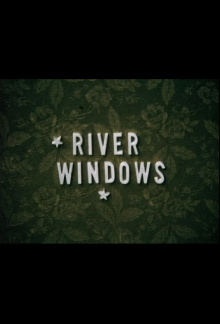River Windows Trailer