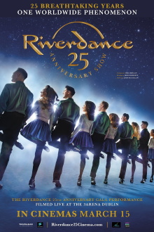 Riverdance 25th Anniversary Show Trailer