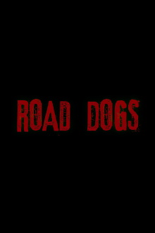 Road Dogs Trailer