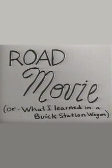 Road Movie or What I Learned in a Buick Station Wagon Trailer