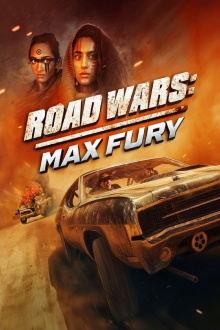 Road Wars: Max Fury Trailer