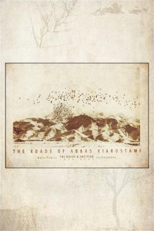 Roads of Kiarostami Trailer