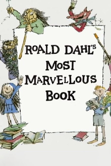 Roald Dahl's Most Marvellous Book Trailer