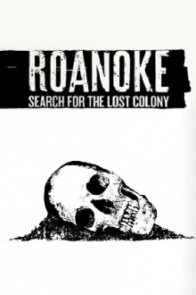 Roanoke: Search for the Lost Colony Trailer