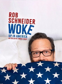 Rob Schneider: Woke Up in America Trailer