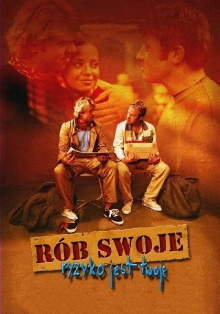 Rób swoje, ryzyko jest twoje Trailer