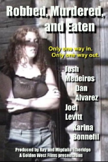 Robbed, Murdered, and Eaten Trailer