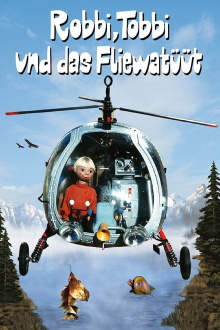 Robbi, Tobbi und das Fliewatüüt Trailer