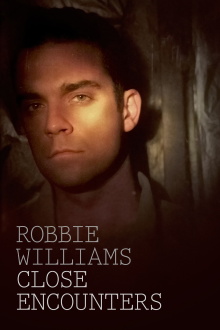 Robbie Williams: Close Encounters 2006 Trailer