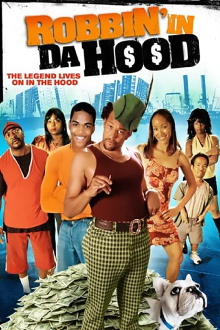 Robbin' in da Hood Trailer