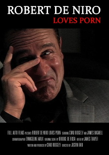 Robert De Niro Loves Porn Trailer