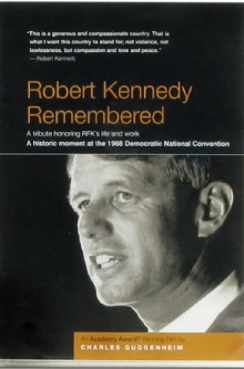 Robert Kennedy Remembered Trailer