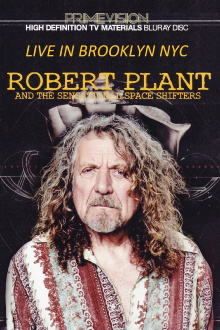 Robert Plant & The Sensational Space Shifters Live In Brooklyn Trailer