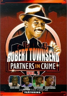 Robert Townsend: Partners in Crime: Vol. 3 Trailer