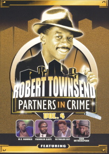 Robert Townsend: Partners in Crime: Vol. 4 Trailer
