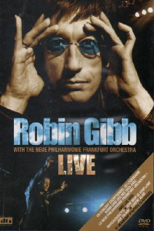 Robin Gibb with the Neue Philharmonie Frankfurt Orchestra - Live Trailer