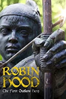 Robin Hood: The First Outlaw Hero Trailer