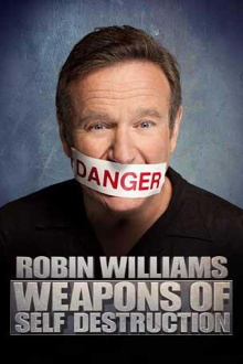 Robin Williams: Weapons of Self Destruction Trailer