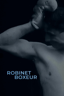 Robinet boxeur Trailer