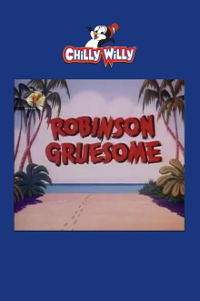 Robinson Gruesome Trailer