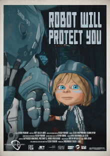 Robot Will Protect You Trailer