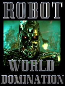 Robot World Domination Trailer
