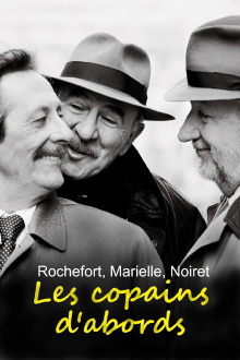 Rochefort, Marielle, Noiret: Les copains d'abord Trailer