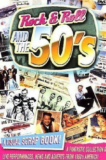 Rock & Roll And The 50's: A Visual Scrapbook Trailer