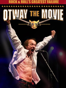 Rock and Roll's Greatest Failure: Otway the Movie Trailer