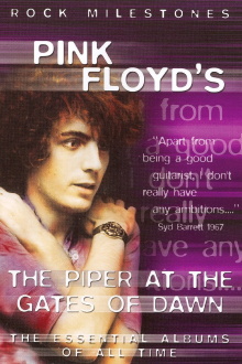 Rock Milestones: Pink Floyd's The Piper at the Gates of Dawn Trailer