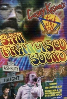 Rock ‘N’ Roll Goldmine: The San Francisco Sound Trailer