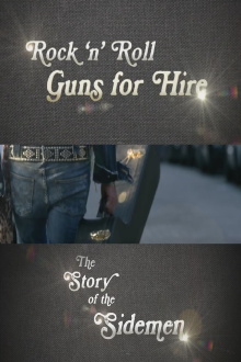 Rock 'n' Roll Guns for Hire: The Story of the Sidemen Trailer
