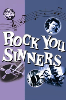 Rock You Sinners Trailer