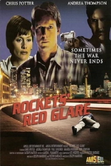 Rockets' Red Glare Trailer