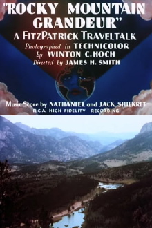 Rocky Mountain Grandeur Trailer