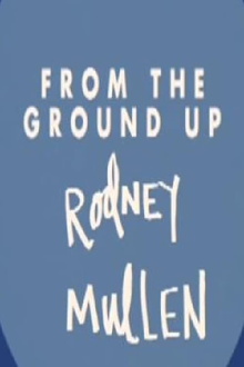 Rodney Mullen: From the Ground Up Trailer