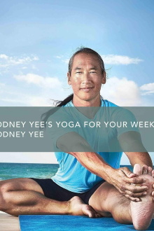 Rodney Yee's Yoga for Your Week: A.M. Connection Trailer