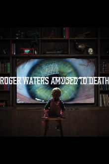 Roger Waters: Amused to Death Trailer
