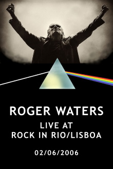 Roger Waters: Live at Rock in Rio Lisboa, 2006 Trailer