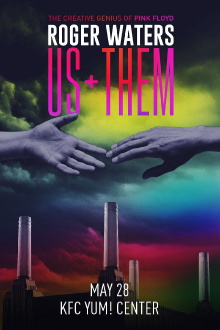 Roger Waters: Us + Them, KFC Yum! Center Trailer