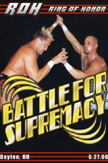 ROH: Battle For Supremacy Trailer