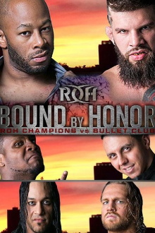 ROH: Bound by Honor - ROH Champions vs. Bullet Club Trailer